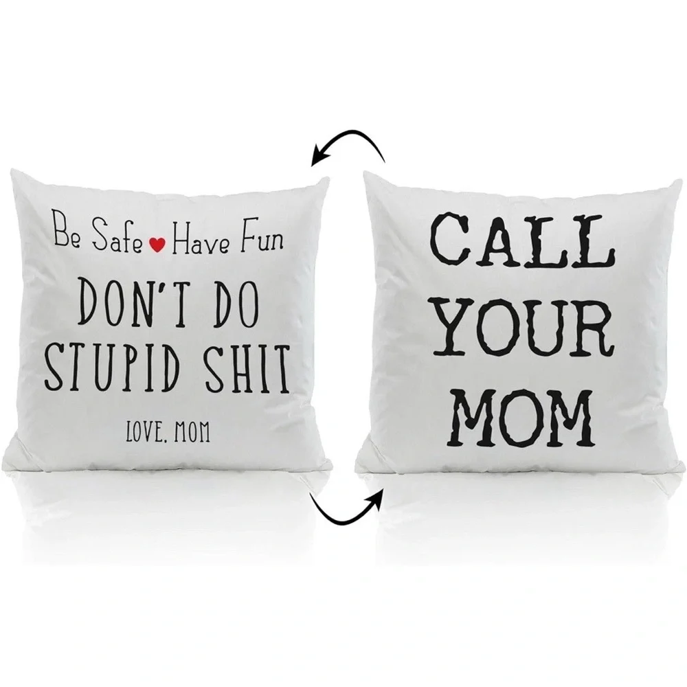 Funny Mom Pillow Case Don’t Do Stupid Sh*t Call Your Mom 18x18 Gift College - Picture 5 of 6